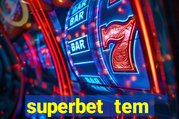 superbet tem pagamento antecipado